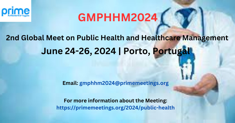 2nd Global Meet on Public Health and Healthcare Management