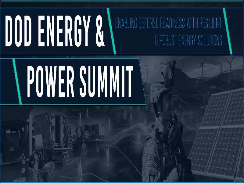The DSI’s 6th Annual DoD Energy and Power Summit